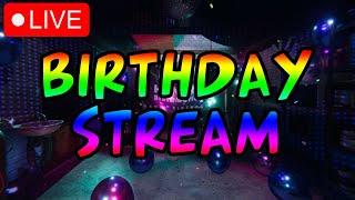 BIRTHDAY STREAM!! | LIVE