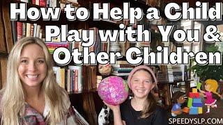 TEACHING BACK AND FORTH PLAY TO TODDLERS AT HOME: How to Teach Your Child to Play with Other Kids