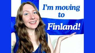 I'm moving to Finland!