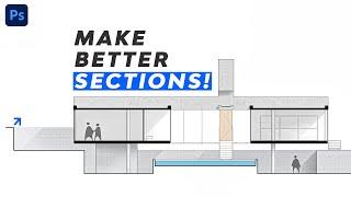 3 Things that will Improve your Sections in Architecture