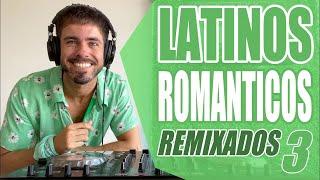 Latinos Romanticos Remixados #3 - Nico Vallorani DJ