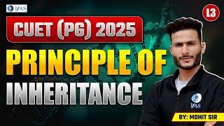 Principle of Inheritance CUET PG 2025: Must-Know Questions!