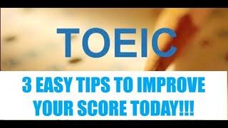 TOEIC TIPS: INCREASE YOUR TOEIC SCORE WITH 3 SIMPLE TIPS: 3 QUESTIONS THAT ARE ACTUALLY EASY! #TOEIC