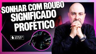 Significado espiritual de SONHAR COM ROUBO - Cuidado! @ViniciusIracet