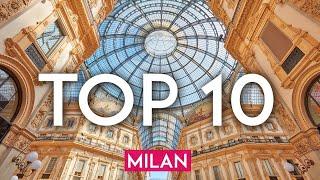 TOP 10 Things to do in MILAN, Italy