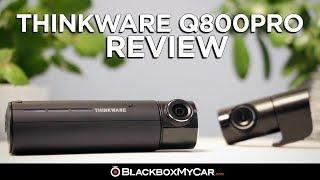 Thinkware Q800PRO: Review | BlackboxMyCar