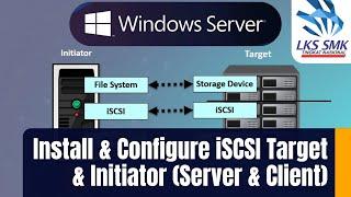 Konfigurasi iSCSI Target & Initiator di WIndows Server