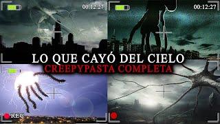 Lo que cayó del cielo [Creepypasta completa] - SrJoel336