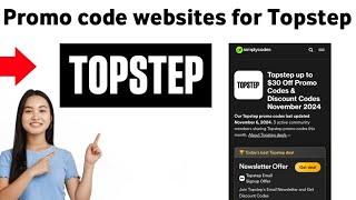 How to promo code websites for Topstep 2025