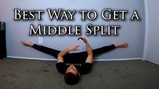 Easiest Way to Get The Full Middle Split & FAST