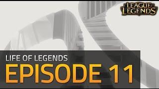 Life of Legends - Episode 11