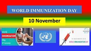 WORLD IMMUNIZATION DAY - 10 November 2023