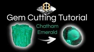 Gem Cutting Tutorial - Faceting a Portuguese Cut Chatham Emerald