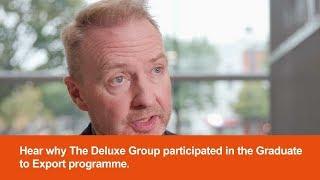 Graduate to Export | Richard Hill, Business Development Director, The Deluxe Group