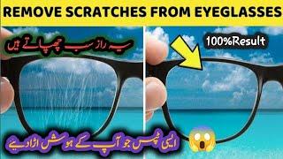 Best Way to Remove Scratches from Eyeglasses and Sunglasses Lenses Using Toothpaste