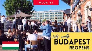 Budapest streets reopens 2021 | Reduced Pandemic restrictions | 2021 COVID Pandemic