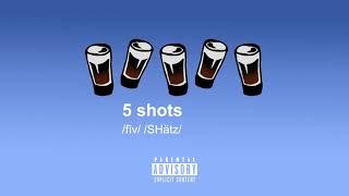 Gianni & Kyle - 5 Shots [Official Audio]