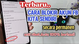 Terbaru!! Cara Blokir Facebook Kita Sendiri Secara Permanen