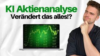 Revolutioniert dieses KI-Tool die Aktienanalyse!? 