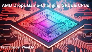 AMD Drops Game-Changing GPUs & CPUs at Computex 2025!