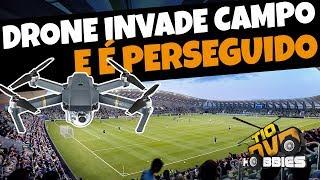 DRONE INVADE ESTÁDIO DE FUTEBOL E É PERSEGUIDO!!! - DJI MAVIC PRO