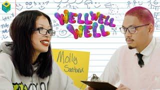 Well Well Well... Ep. 10 | Molly Santana