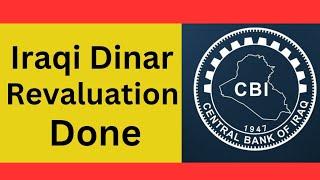 Iraqi Dinar Revaluation DoneIraqi Dinar VS USDIraqi Dinar