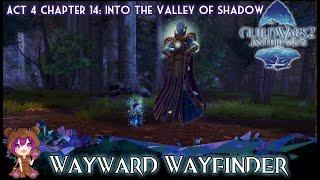 GW2 Wayward Wayfinder achievement (Chapter 14 Into the Valley of Shadow)