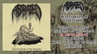 Abraded - Descendants of the Swamp FULL EP (2018 - Deathgrind / Old School Death Metal)