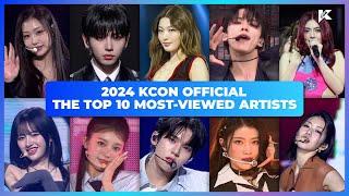 [#2024KCON] THE TOP 10 MOST-VIEWED ARTISTS