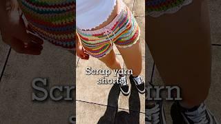 Scrap yarn crochet shorts #scrapyarn #crochetfashion  #crochetshorts #summercrochet #shortstutorial