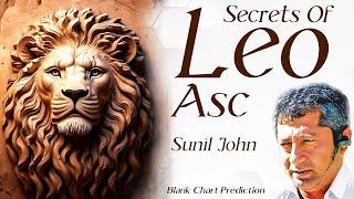 Secret of Leo | Leo & Sun Blank Chart Prediction | Blank Chart Prediction by Sunil John