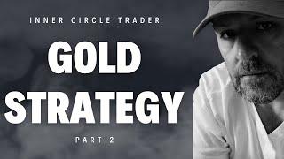 Best ICT Gold Trading Strategy That Works! (Part 2)