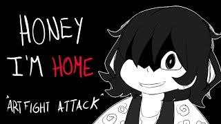 Honey I'm home [ARTFIGHT ATTACK] PMV/ANIMATION