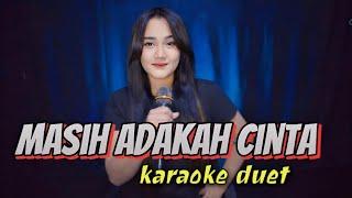 MASIH ADAKAH CINTA - Karaoke cowok duet dangdut koplo