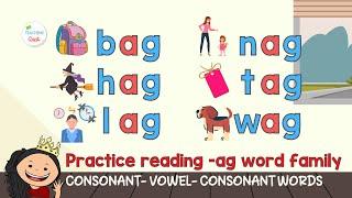 PRACTICE READING CVC WORDS FOR KINDERGARTEN | -AG Word Family | Learn To Read 3-Letter Words