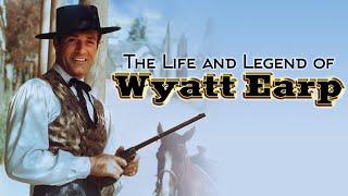 The Life and Legend of Wyatt Earp 2-29  "Young Gun"