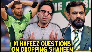 Mohammad Hafeez criticize PCB's approach, questioning what Shaheen Afridi's future looks like