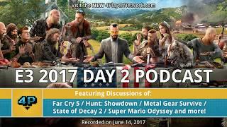 4Player Podcast: E3 2017 Day 2