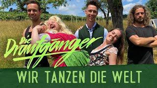 Die Draufgänger - Wir tanzen die Welt (offizielles Video)