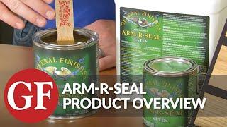 ARM-R-SEAL OIL BASED TOPCOAT PRODUCT OVERVIEW | General Finishes