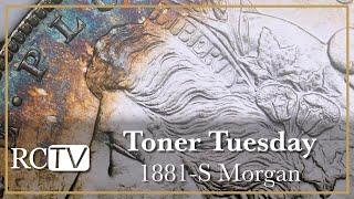 Toner Tuesday: 1881-S Morgan Dollar MS63