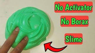 How to make slime without borax activator l How to make slime without activator l no activator slime