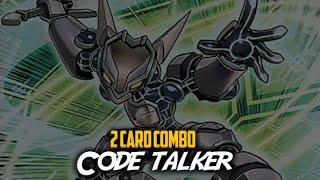 CODE TALKER 2 CARD COMBO!! (NEW META???)
