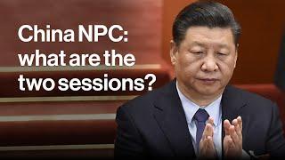 China National People's Congress: What Are the 'Two Sessions'?