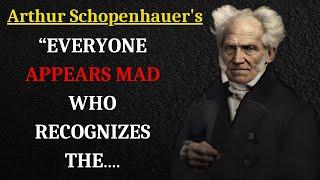 The Most Inspirational Quotes From Arthur Schopenhauer | Arthur Schopenhauer quotes | Quotes Factory