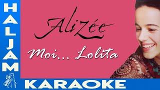 Alizée - Moi... Lolita (karaoke)