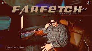 Farfetch Reloaded: Kulwinder Sohi | Husan Galwatti | Latest Punjabi Songs | New Punjabi Songs 2025