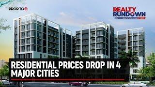 Residential Prices drop in 4 major cities