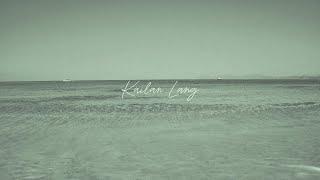 Kailan Lang (Lyric Video)